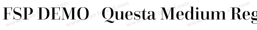 FSP DEMO   Questa Medium Regular字体转换